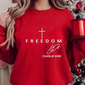 Freedom Chaarlie Signature Sweatshirt, We Wear Red C.Kirk Birthday October 14 Memorial Sweatshirt